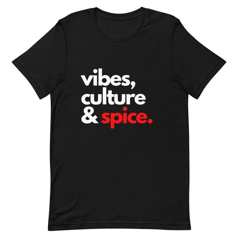 Vibes, Culture, and Spice Unisex Tee